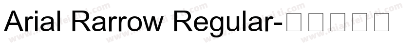 Arial Rarrow Regular字体转换